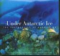 Under Antarctic Ice: The Photographs of Norbert Wu