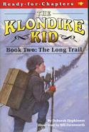 The Klondike Kid: Book 2: The Long Trail