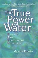 The True Power Of Water