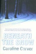 Beneath The Snow