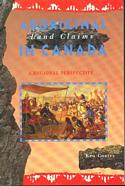 Aboriginal Land Claims in Canada: A Regional Perspective