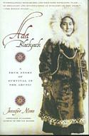 Ada Blackjack: A True Story Of Survival In The Arctic