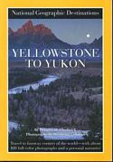 Yellowstone to Yukon