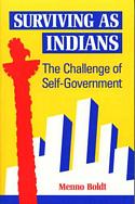 Surviving as Indians: The Challenge of Self-Government