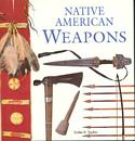Native American Weapons