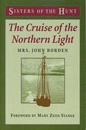 The Cruise of the Northern Light: Sisters of the Hunt
