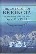 The Last Giant of Beringia: The Mystery of the Bering Land Bridge