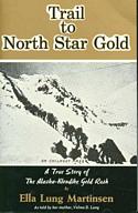 Trail to North Star Gold