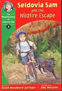 The Misadventures of Seldovia Sam #3: Seldovia Sam and the Wildfire Escape