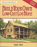 Build Your Own Low-Cost Log Home