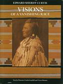 Visions of a Vanishing Race