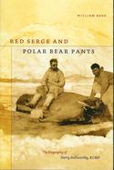 Red Serge and Polar Bear Pants