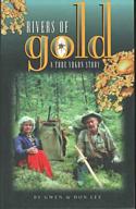 Rivers of Gold: A True Yukon Story