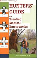 Hunter's Guide for Treating Medical Emergencies