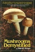 Mushrooms Demystified: A Comprehensive Guide to the Fleshy Fungi