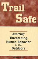 Trail Safe: Averting Threatening Human Behavior in the Outdoors