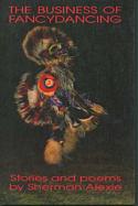 The Business of Fancy Dancing