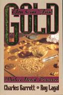 You Can Find Gold with a  Metal Detector