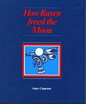 How Raven Freed the Moon