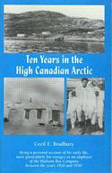 Ten Years in the High Canadian Arctic