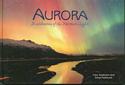 Aurora: A Celebration of the Northern Lights