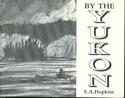 By the Yukon