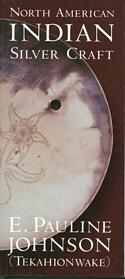 North American Indian Silver Craft