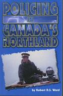 Policing in Canada's Northland