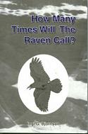 How Many Times Will the Raven Call?