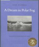 A Dream in Polar Fog