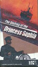 The Sinking of the Princess Sophia (VHS Video Format)