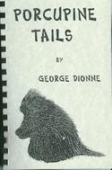 Porcupine Tails