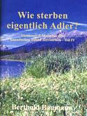 Wie sterben eigentlich Adler?