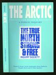 The Arctic : Choices for Peace & Security
