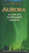 Aurora: Alaska’s Northern Lights (VHS Video)