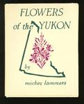 Flowers of the Yukon