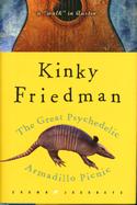 The Great Psychedelic Armadillo Picnic:  A 