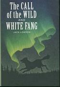 The Call of the Wild and White Fang