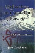 Reflections on Canadian Character: From Monarch Park to Monarch Mountain