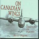 On Canadian Wings: A Century of Flight