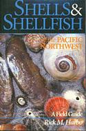 Shells & Shellfish of the Pacific Northwest