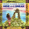 Hide and Sneak