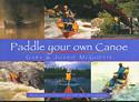 Paddle Your Own Canoe