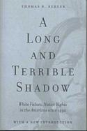 A Long and Terrible Shadow