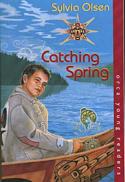 Catching Spring