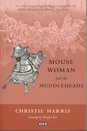 Mouse Woman and the Muddleheads