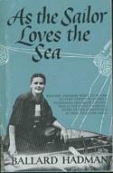 As The Sailor Loves The Sea