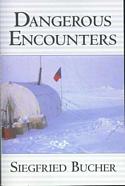 Dangerous Encounters