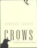 Crows: Encounters With the Wise Guys of the Avian World