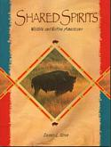 Shared Spirits: Wildlife and Native Americans